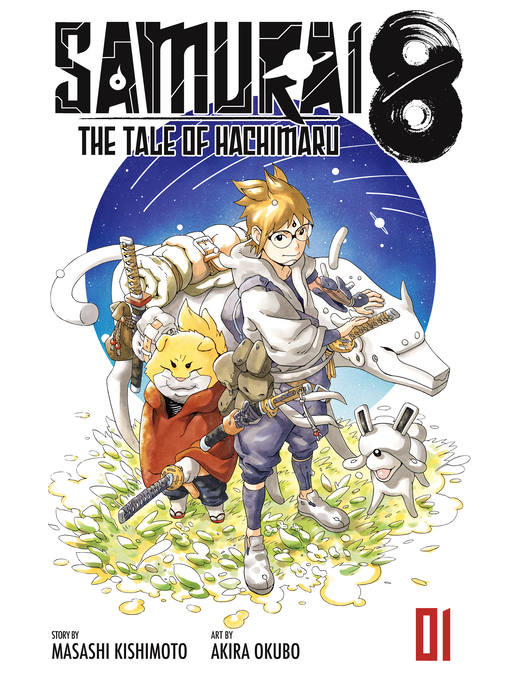 Title details for Samurai 8, Volume 1 by Masashi Kishimoto - Available